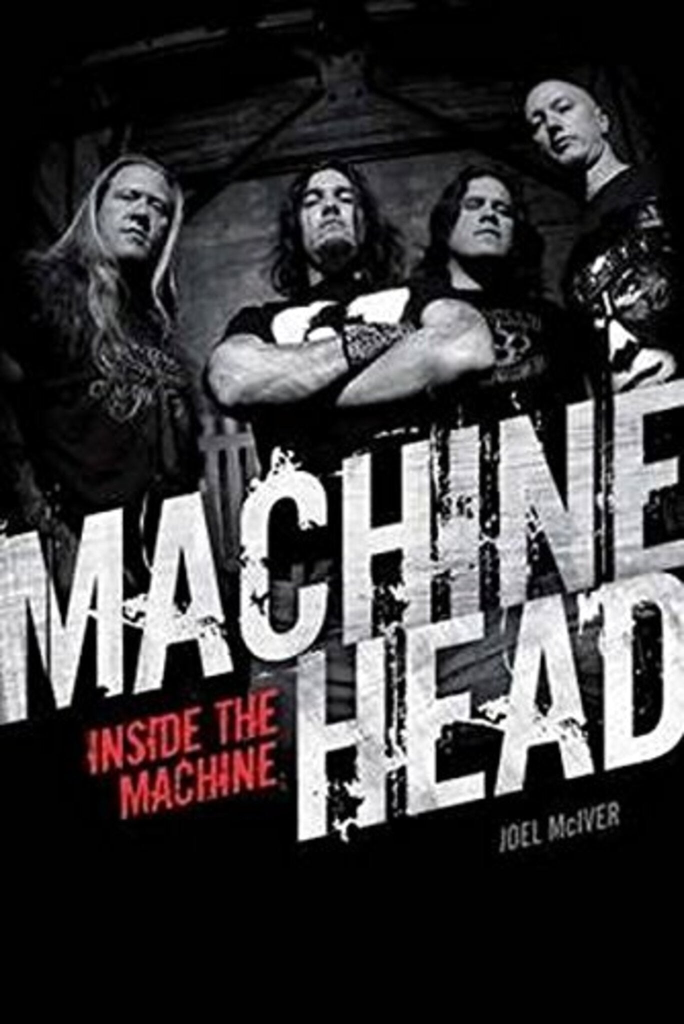 Cover image for Machine Head: Inside The Machine ISBN 9781780385518